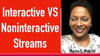 Interactive VS Non-Interactive Streams: Know the Difference