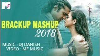 Love Mashup Romantic Mashup 2018 Best Bollywood Hindi Love Mashup (Love Romance Edition) DJ Danish