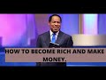 PASTOR CHRIS TEACHING | HOW TO BECOME RICH AND MAKE MONEY | BIBLE STUDY