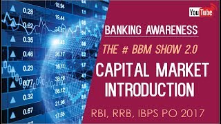 Banking Awareness | Capital Market Introduction | IBPS RRB PO | Online Coaching for SBI IBPS