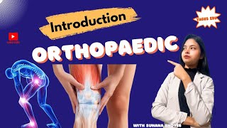 Orthopaedic | brief introduction to orthopedic | Role of physiotherapy in orthopedic conditions .