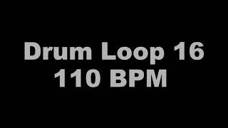 【Drum Loop 16】110 BPM　練習用ドラム音源