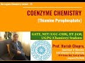 Coenzyme Chemistry (Thiamine pyrophosphate) | Prepare for GATE, JAM, NET