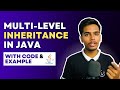 Multi Level Inheritance In Java - Object Oriented Programming In Java | Indian Programmer
