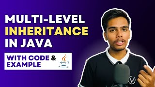 Multi Level Inheritance In Java - Object Oriented Programming In Java | Indian Programmer