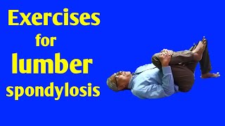 Exercises for lumbar spondylosis