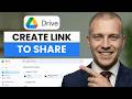 How to create Google Drive link to share files (full guide 2026)