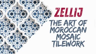 Zellij: The Art of Moroccan Mosaic Tilework (No Forced Captions)