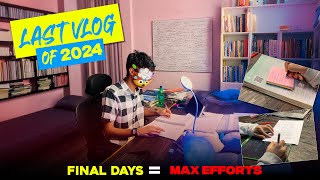 productive study vlog📖✨ | Final Days = Max Effort 🔥🔥| Study Vlog📚 | Good bye 2024✨