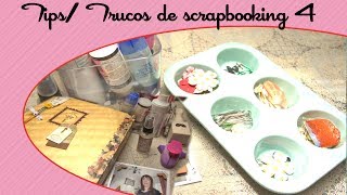 Scrap Trucos y tips (tricks & tips) 4