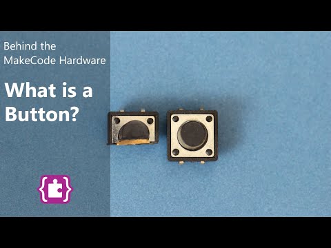 Behind The MakeCode Hardware - Buttons On Micro:bit - YouTube