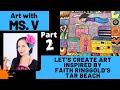 Faith Ringgold Tar Beach Art Lesson: Part 2