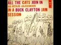 all the cats join in by buck clayton u0026 25 star jazzmen on 1956 columbia lp.