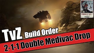 Build Order Tutorial - TvZ 2-1-1 Drop