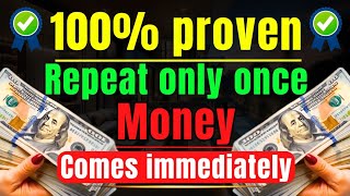 100% PROVEN - SAY THIS ONLY ONCE AND MONEY WILL APPEAR QUICKLY | POWERFUL PRAYER