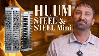 Low Profile, High Performance: The HUUM STEEL \u0026 STEEL Mini (Sauna Heater Overview)