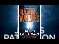 raised by wolves by james patterson 🎧📖 mystery thriller u0026 suspense audiobook