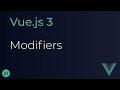 Vue JS 3 Tutorial - 21 - Modifiers