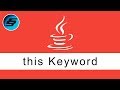 this keyword - Java Programming