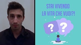 Stai vivendo la vita che vuoi?! (Paura del giudizio)