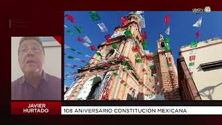 108 aniversario Constitución Mexicana | Javier Hurtado