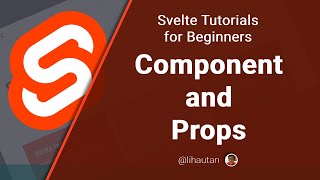 Svelte Tutorial for Beginners - Components and Props