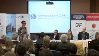 XXXIX Sympozjum GAP - Technoutopie kontra McŚwiat: Panel dyskusyjny I