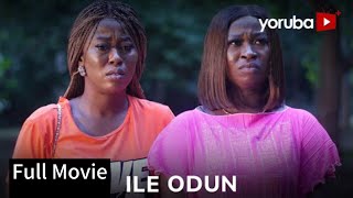 ILE ODUN YORUBA MOVIE 2024 FULL MOVIE