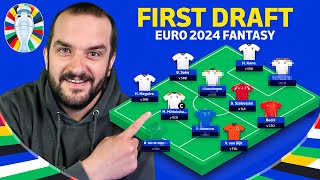 MY FIRST DRAFT | Euro 2024 fantasy Tips