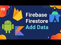 #8 Firebase Firestore | Different ways to add data to Firebase Firestore