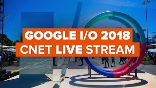 Google I/O 2018 live stream