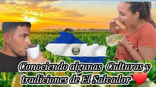 Conociendo algunas  Culturas y tradiciones de El Salvador ❤️ en la Gastronomía