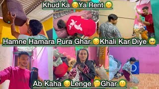 Humne Hamara Pura Ghar 😔Khali Kar Diye 🥺/ Bohat Si Yaadien 😔Judi Thi Is Ghar Se 🥹/ Mushab Vlog