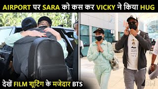 Airport: Sara Ali Khan & Vicky Kaushal HUG Each Other Tightly | LEAKED Pics Videos From Their Film