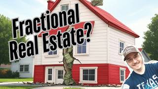 Why Invest in Fractional Real Estate - The Benefits of Fractional Real Estate Investing