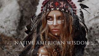 Native American Wisdom: Inspirational Quotes For Daily Living