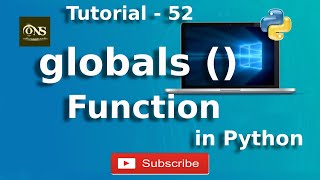 Globals Function in Python || Tutorial - 52 || Python Tutorial
