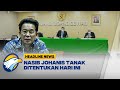 Sidang Vonis Pelanggaran Etik Johanis Tanak