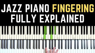 Your Jazz Piano Fingering Problems Solved.