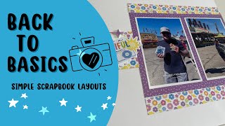 Simple Scrapbooking! 2 page layout