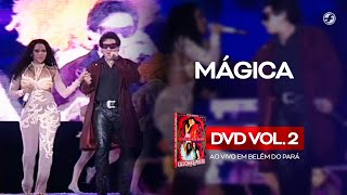 Calcinha Preta Mágica Aovivoembelémdopará Dvd Vol 2 Chords Chordify