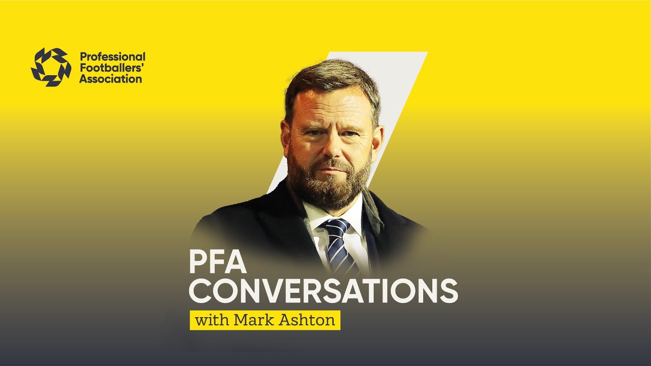 PFA Conversations: Ipswich Town FC CEO, Mark Ashton - YouTube