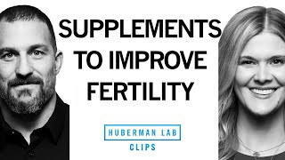Nutrition & Supplementation for Female Fertility | Dr. Natalie Crawford & Dr. Andrew Huberman