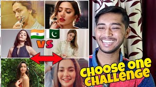 Indian Reaction on Top 10 most beautiful Pakistani & Indian Actress | Choose one Challenge
