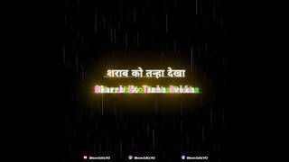 🌹Sharab Ko Tanha Dekha 😮‍💨 To Taras Khakr P Gaye🥀😥#shayari #bestmoodoffsong #trending #moodoffstatus