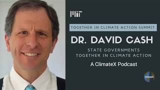 State Governments Together in Climate Action - featuring David Cash