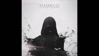 Deathwhite - Solitary Martyr EP (FULL ALBUM)