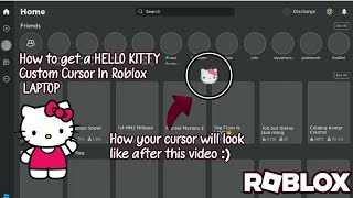 How to get a *HELLO KITTY* Custom Cursor in Roblox Laptop ||  [ROBLOX]  || • Jannah Gaming •