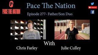 Father/Son Duo-Pace The Nation Episode 277 with John and Johnny Gregorek