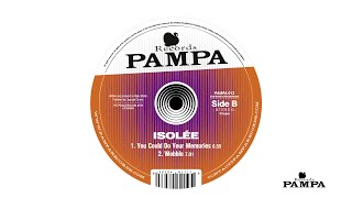 Isolée - Wooble (Pampa013)